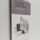 Esa Juurola : Runo kulki pojan mukana - ja miehen - pikkukuva 1
