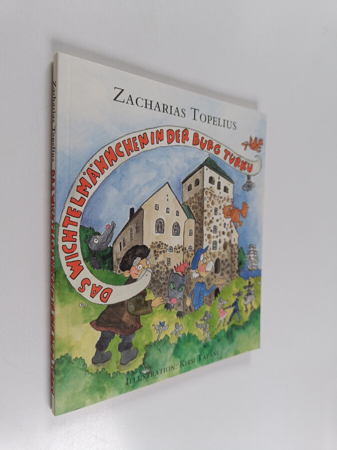 Zacharias Topelius : Das Wichtelmännchen in der Burg Turku