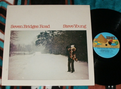 STEVE YOUNG ~ Seven Bridges Road ~ LP