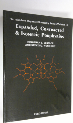 Jonathan L. Sessler : Expanded, contracted & isomeric por...