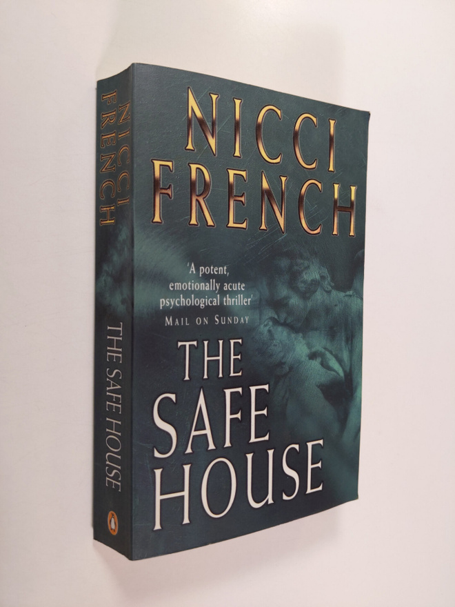 Nicci French : The Safe House