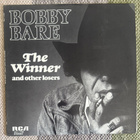 BOBBY BARE: The Winner And Other Losers (LP) 1976 - pikkukuva 1