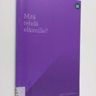 Salla Tuomivaara : Mitä tehdä eläimille - pikkukuva 1