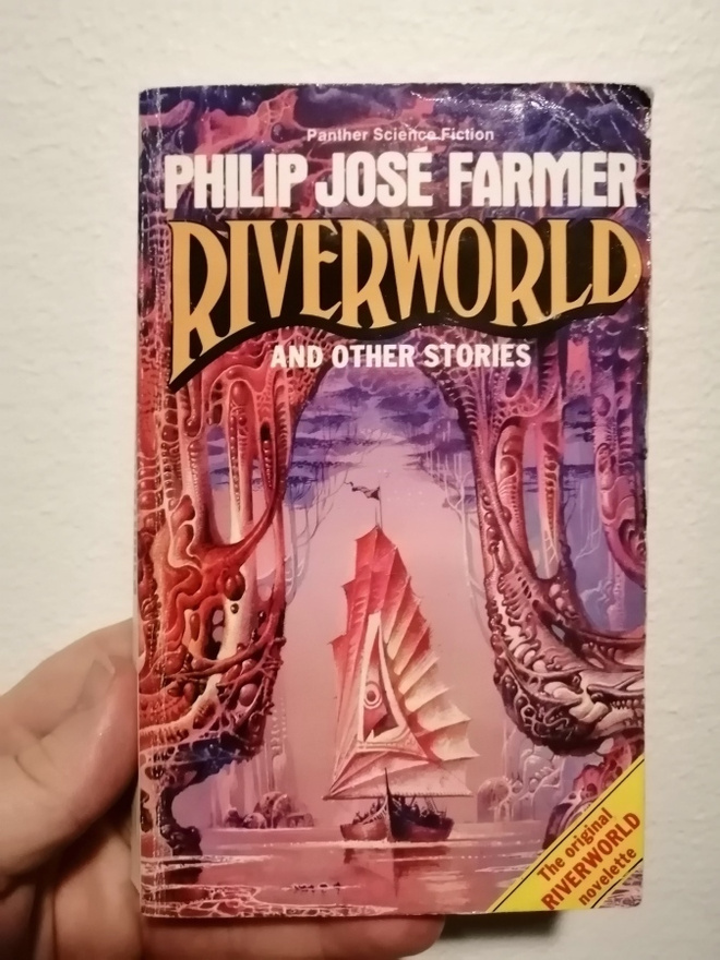 Farmer, Philip José: Riverworld and Other Stories