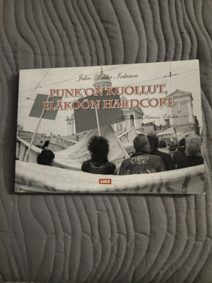 Punk on kuollut, eläköön hardcore