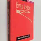 Karin Fossum : Evan katse : romaani - pikkukuva 1