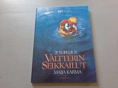 kirja lapselle, Valtterin seikkailut Z Topelius Maija Karma