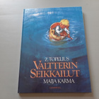 kirja lapselle, Valtterin seikkailut Z Topelius Maija Karma - pikkukuva 1
