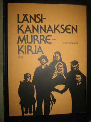 Länsi-Kannaksen murrekirja / Pertti Virtaranta.