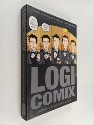 Apostolos Doksiadis ym. : Logicomix : nerouden ja hulluud...
