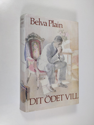 Belva Plain : Dit ödet vill