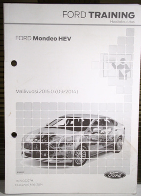 FORD Mondeo HEV 2015 Huoltokoulutus, 2014