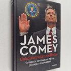 James Comey : Uskollisuuden velvoite : Trumpin erottaman ... - pikkukuva 1
