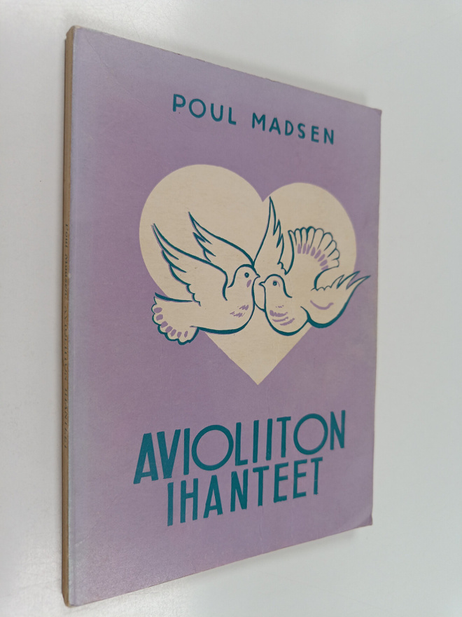 Poul Madsen : Avioliiton ihanteet