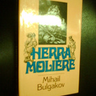 Mihail Bulgakov HERRA MOLIERE ( 1 p.1990 ) Sis.postikulut - pikkukuva 1