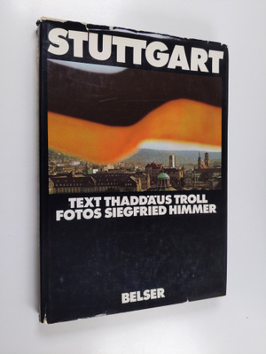 Thaddäus Troll : Stuttgart