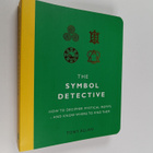 Tony Allan : The Symbol Detective - How to Decipher Mysti... - pikkukuva 1