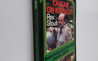 Rex Stout : Caesar on kuollut