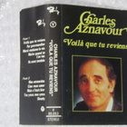 Charles Aznavour • Voilà Que Tu Reviens C-Kasetti - pikkukuva 2