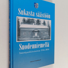 Sukasta säästöön Suodenniemellä : Säästöpankkitoimintaa 1... - pikkukuva 1