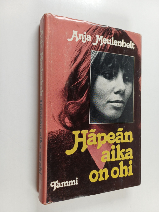 Anja Meulenbelt : Häpeän aika on ohi : kehityskertomus