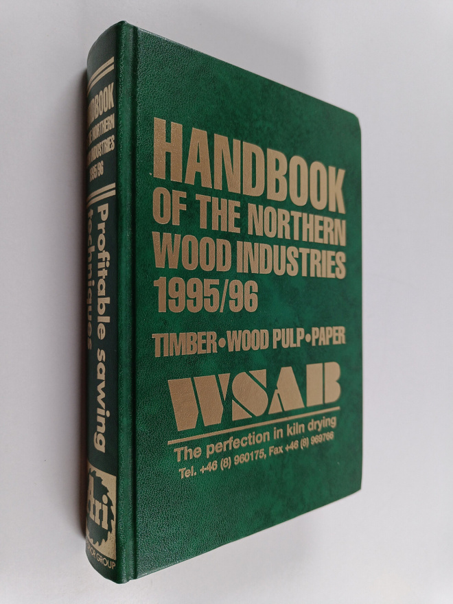 Rune Lindqvist ym. : Handbok of the northern wood industr...