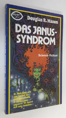 Douglas R. Mason : Das Janus-Syndrom