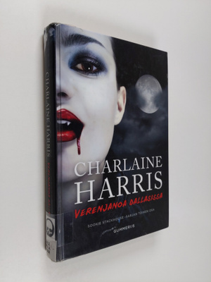 Charlaine Harris : Verenjanoa Dallasissa