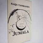 Kaija Tanskanen : Jumala : runoja valosta - pikkukuva 1