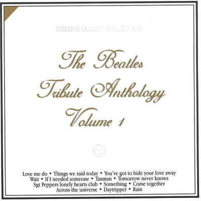 The Beatles Tribute Anthology Volume 1 - CD