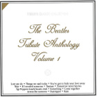The Beatles Tribute Anthology Volume 1 - CD - pikkukuva 1