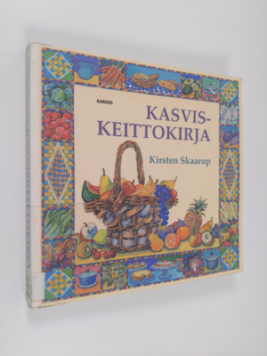 Kirsten Skaarup : Kasviskeittokirja