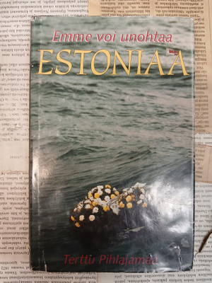 Terttu Pihlajamaa - Emme voi unohtaa Estoniaa (sid.)