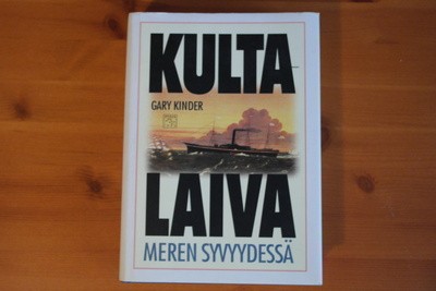 Gary Kinder:Kultalaiva meren syvyydessä.1.P.1998.Sid.Kp.Hyvä