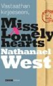 Vastaathan kirjeeseeni, Missy Lonelyhearts. Uusi kirja
