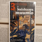 Robert Arthur - 3 etsivää ja kuiskaava muumio (sid.) - pikkukuva 2