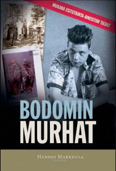 Hannes Markkula: Bodomin murhat