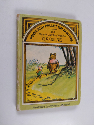 A. A. Milne : Pooh and Piglet go Hunting