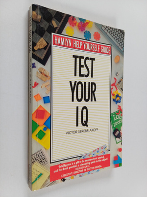 Victor Serebriakoff : Test Your I.Q.