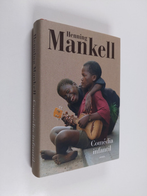 Henning Mankell : Comedia infantil