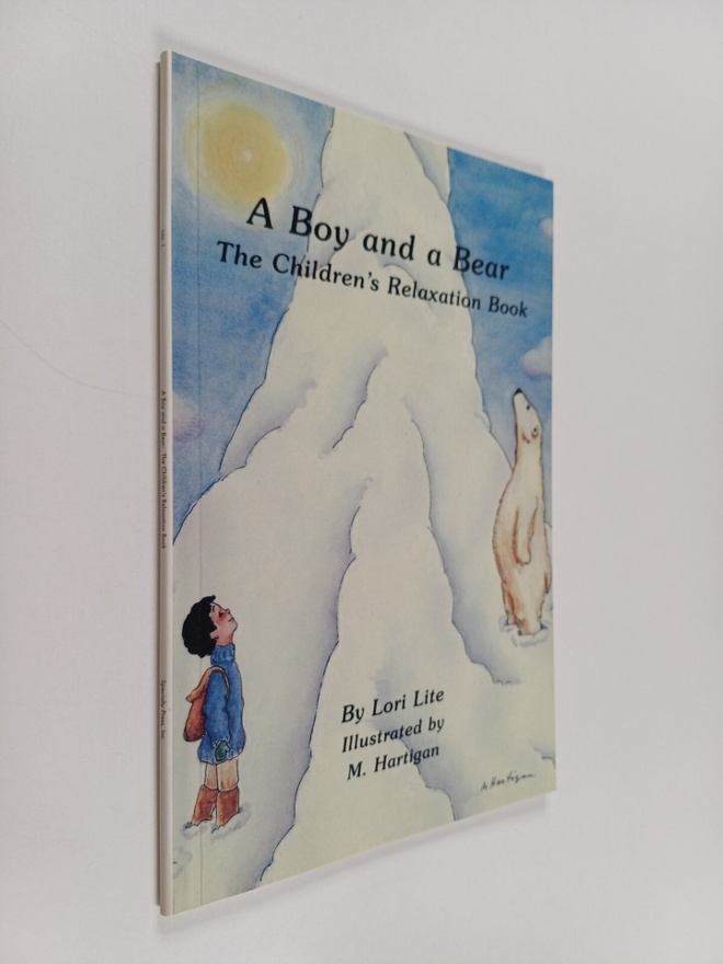 Lori Lite : A Boy and a Bear - The Children's Relaxation ...