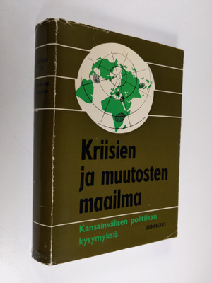 Martti (toim.) Juvas : Kriisien ja muutosten maailma : ka...