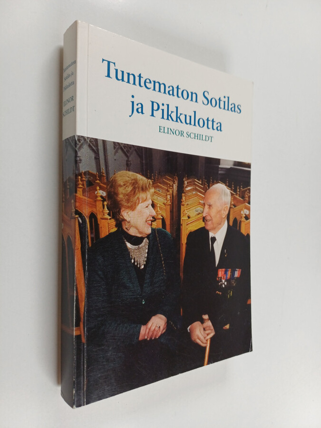 Elinor Schildt : Tuntematon sotilas ja pikkulotta