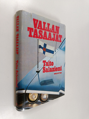Taito Salaniemi : Vallan tasaajat