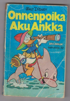 Aku Ankan Taskukirja 32 - Onnenpoika Aku Ankka 1.p 1976