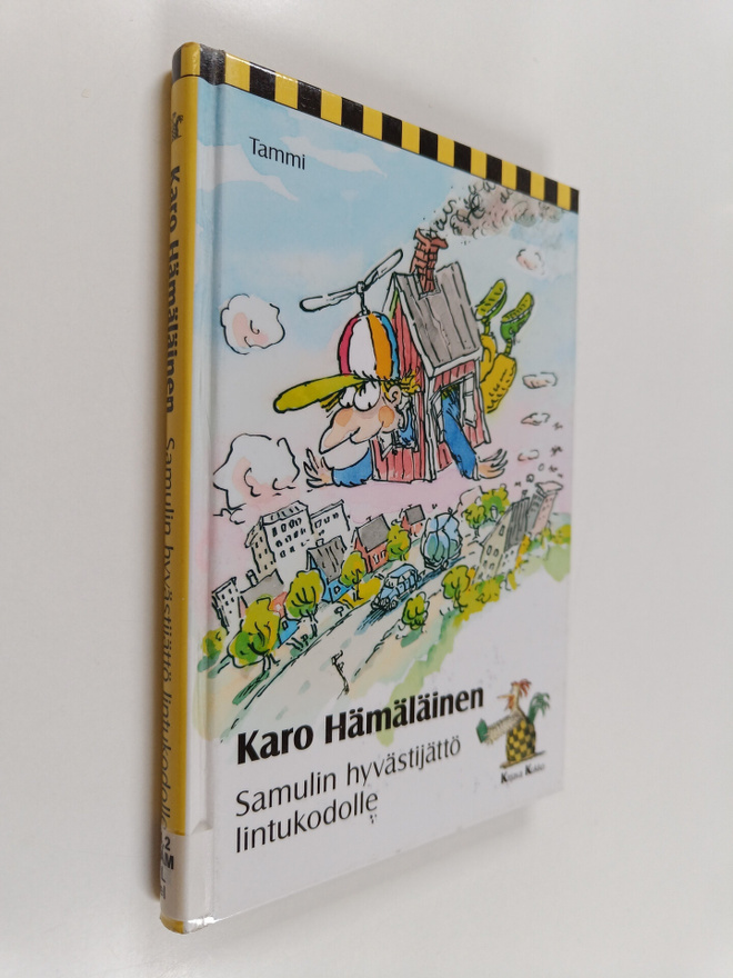 Karo Hämäläinen : Samulin hyvästijättö lintukodolle