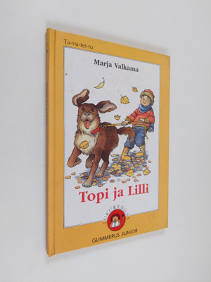 Marja Valkama : Topi ja Lilli