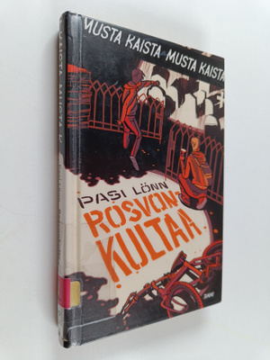 Pasi Lönn : Rosvonkultaa