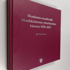 Jari Salminen : Munkasta maailmalle : Munkkiniemen yhteis... - pikkukuva 1