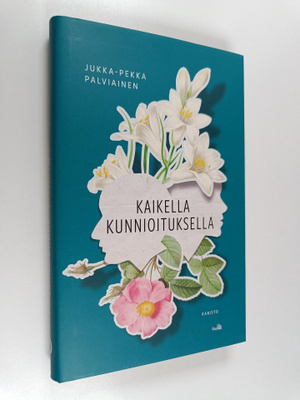 Jukka-Pekka Palviainen : Kaikella kunnioituksella